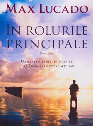 In rolurile principale