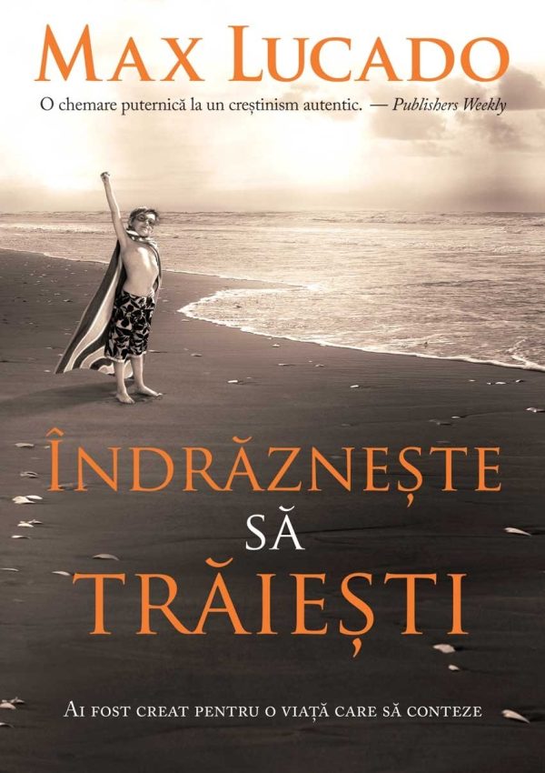 Indrazneste sa traiesti
