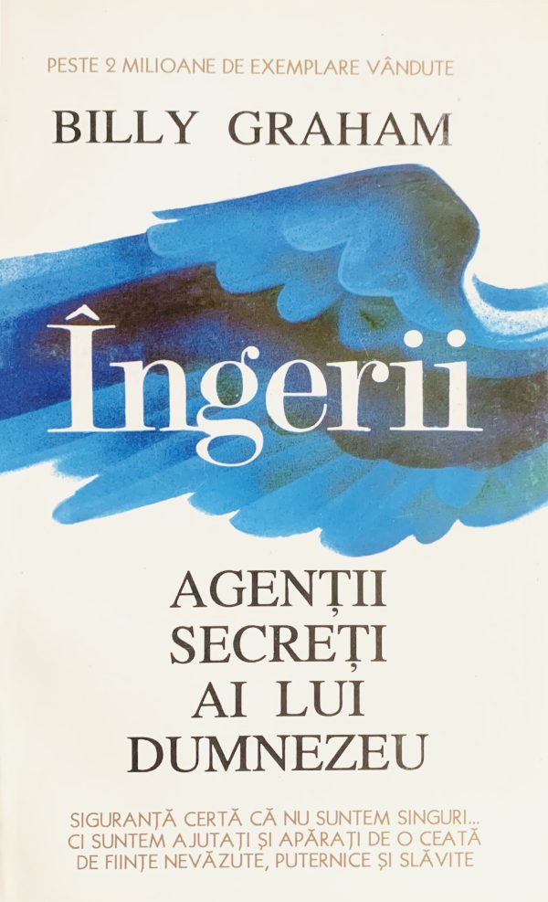 Ingerii, agentii secreti ai lui Dumnezeu