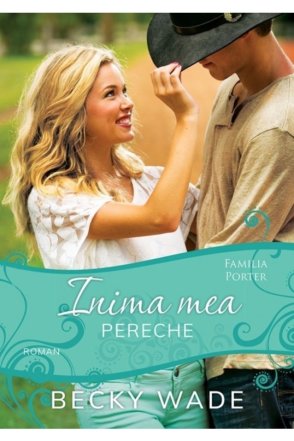 Inima mea pereche. Seria Familia Porter