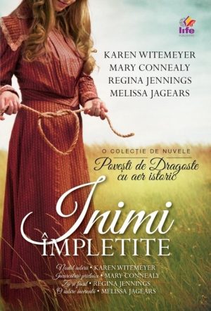 inimi Inimi împletite. Povești de dragoste cu aer istoric