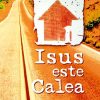 Isus este calea