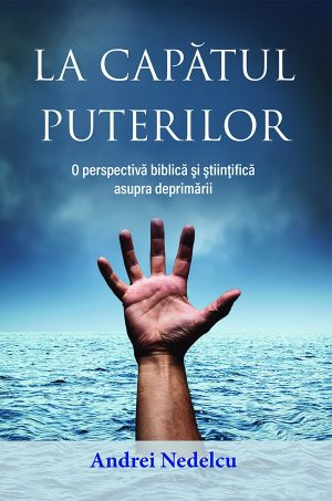 la_capatul_puterilor La capătul puterilor - O perspectivă biblică și științifică asupra deprimării