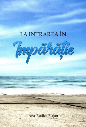 la_intrarea_in_imparatie La intrarea in Imparatie