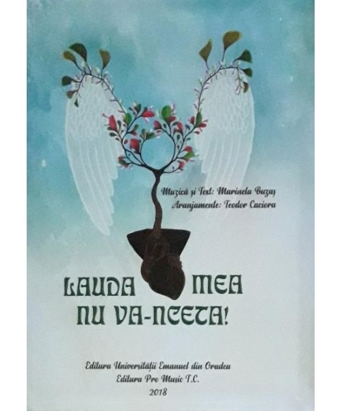 lauda-mea-nu-va-nceta-teodor-caciora-500x600-1 Lauda mea nu va-nceta! - Teodor Caciora