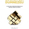 Logica lui Dumnezeu. 52 de idei creștine esențiale pentru inimă și minte