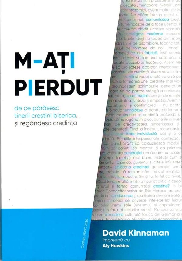 M-ati pierdut. De ce parasesc tinerii crestini biserica... si regandesc credinta