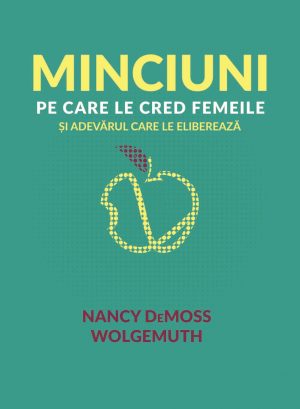 Minciuni pe care le cred femeile