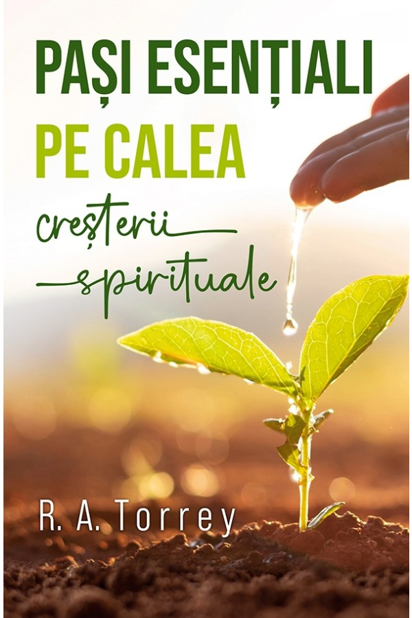 Pași esențiali pe calea creșterii spirituale