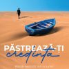 Păstrează-ți credința: Rămâi neclintit într-o lume întoarsă pe dos