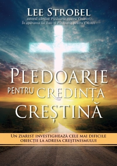 Pledoarie pentru credinta crestina
