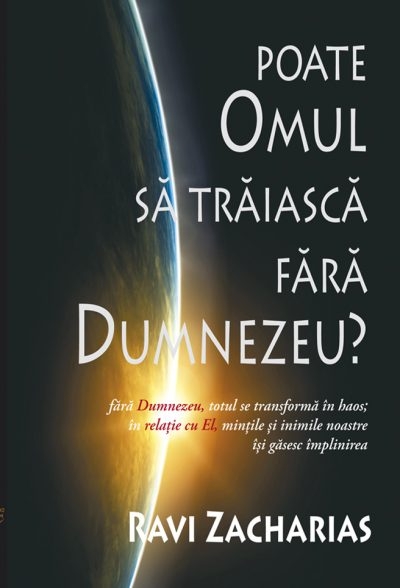 poate_omu Poate omul sa traiasca fara Dumnezeu?