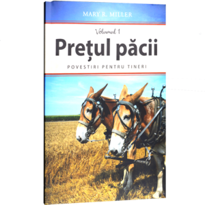Pretul pacii. Povestiri pentru tineri. Vol. 1