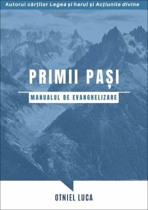Primii pași. Manualul de evanghelizare