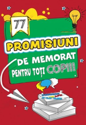 promisiuni 77 promisiuni de memorat pentru toți copiii