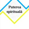 Puterea spirituala