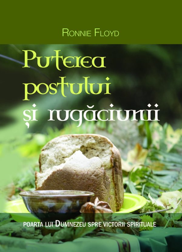 Puterea postului si rugaciunii