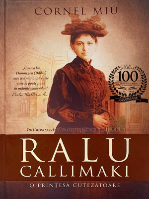 ralu Ralu Callimaki - O Printesa Cutezatoare