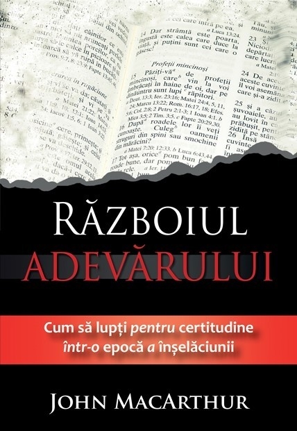 Razboiul adevarului. Cum sa lupti pentru certitudine intr-o epoca a inselaciunii