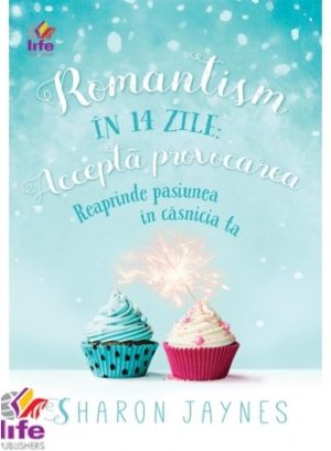 Romantism in 14 zile: accepta provocarea