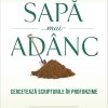 Sapă mai adânc. Cercetează Scripturile în profunzime - Instrumente pentru descoperirea comorilor Bibliei