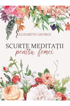 scurte-meditatii-pentru-femei-01 Scurte meditații pentru femei