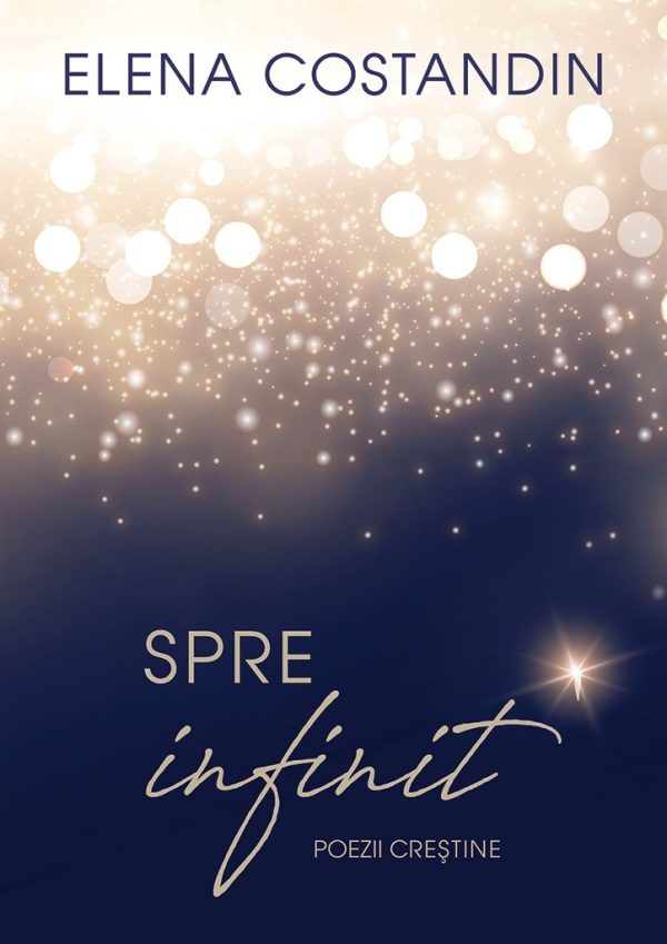 spre-infinit Spre infinit - poezii crestine