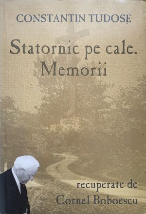 statornic_mare Statornic pe cale. Memorii