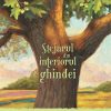Stejarul din interiorul ghindei - Seria