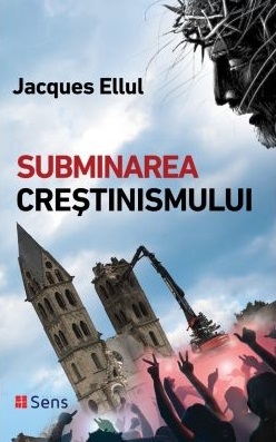 Subminarea crestinismului