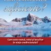 Sunt sentimentele suficiente?
