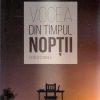 Vocea din timpul noptii