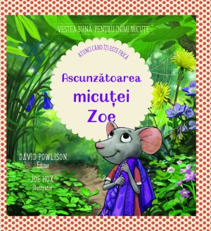 Ascunzatoarea micutei Zoe